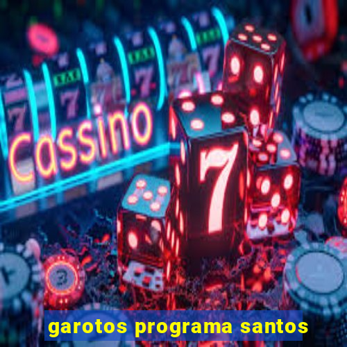 garotos programa santos